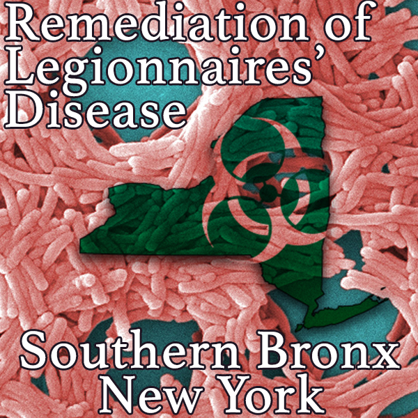 Legionnaires Testing and Remediation Southern Bronx